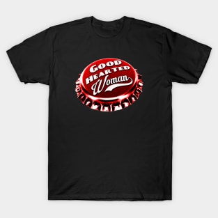 Good Hearted Woman T-Shirt